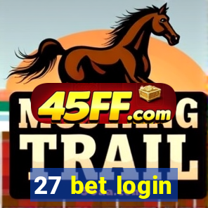 27 bet login